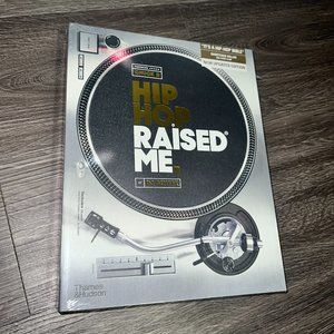 Hip Hop Raised Me: Coffee Table Book